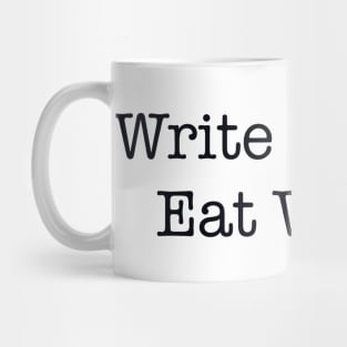 Write Snacks Eat Words Mug